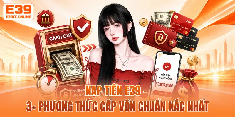 Nạp Tiền E39