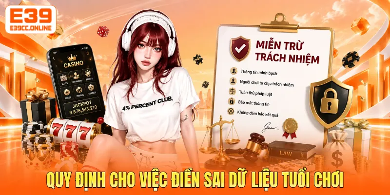 Quy định cho việc điền sai dữ liệu tuổi chơi