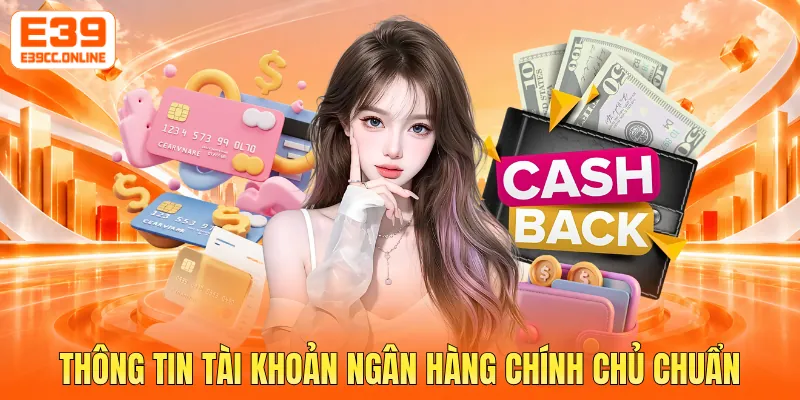 Thông tin tài khoản ngân hàng chính chủ chuẩn